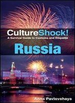 Culture Shock! Russia