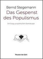 Das Gespenst Des Populismus