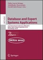 Database And Expert Systems Applications: 21st International Conference, Dexa 2010, Bilbao, Spain, August 30 - September 3, 2010, Proceedings, Part Ii (Lecture Notes In Computer Science)