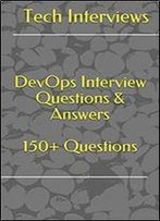 Devops Interview Questions & Answers 150+ Questions
