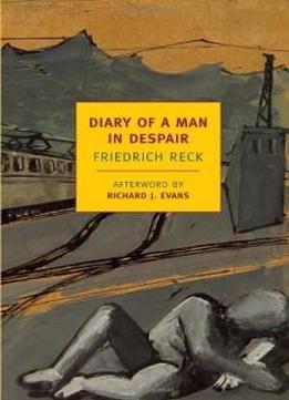 Diary Of A Man In Despair (new York Review Books Classics)