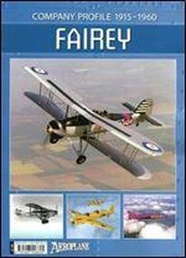 Fairey - Company Profile 1915-1960