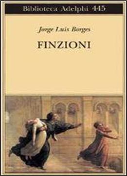 Finzioni (biblioteca Adelphi) (italian Edition)