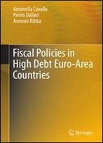 Fiscal Policies In High Debt Euro-Area Countries