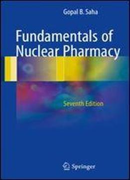 Fundamentals Of Nuclear Pharmacy
