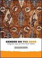Gender On The Edge: Transgender, Gay, And Other Pacific Islanders