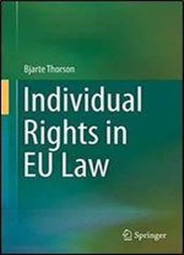 Individual Rights In Eu Law