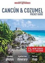 Insight Guides Pocket Cancun & Cozumel (Insight Pocket Guides)