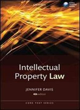 Intellectual Property Law Core Text (core Texts Series)