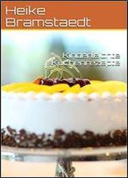 Kinderleichte Kuchenrezepte