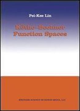 Kothe-bochner Function Spaces