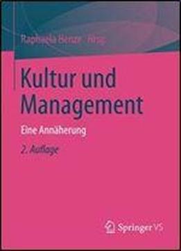 Kultur Und Management: Eine Annaherung