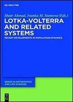 Lotka-Volterra And Related Systems (De Gruyter Series In Mathematics And Life Sciences)
