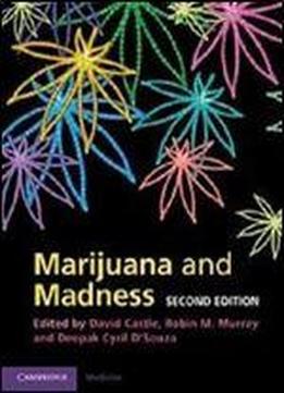 Marijuana And Madness