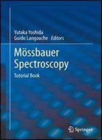 Mossbauer Spectroscopy: Tutorial Book