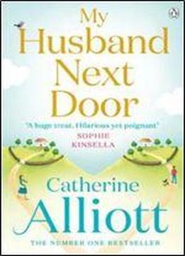 My Husband Next Door By Catherine Alliott