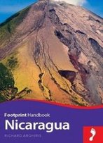 Nicaragua Handbook (Footprint - Handbooks)