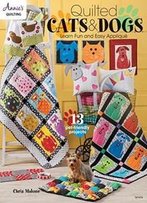 Quilted Cats & Dogs (Annie's Quilting)