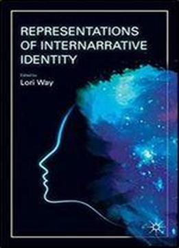 Representations Of Internarrative Identity