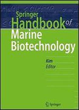 Springer Handbook Of Marine Biotechnology (springer Handbooks)