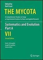 Systematics And Evolution: Part A (The Mycota)