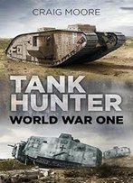 Tank Hunter: World War One