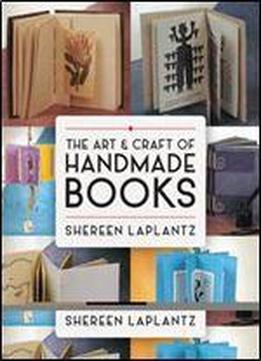 The Art And Craft Of Handmade Books (dover Craft Books)