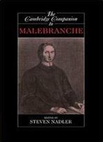 The Cambridge Companion To Malebranche