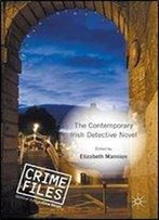The Contemporary Irish Detective Novel (Crime Files)