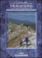 The High Tatras: Walks, Treks And Scrambles (Cicerone Guides)