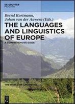 The Languages And Linguistics Of Europe (World Of Linguistics)