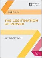 The Legitimation Of Power (Political Analysis)