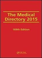 The Medical Directory 2015, Two Volume Set (169th Edition)
