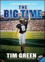 Tim Green - The Big Time (Football Genius)