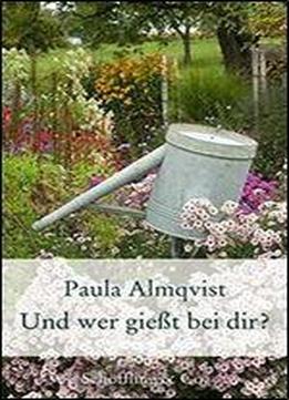 Und Wer Giet Bei Dir?