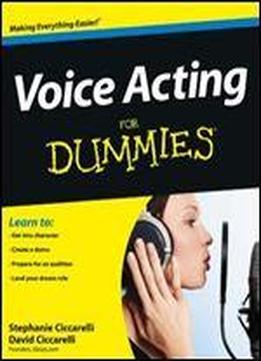 Voice Acting For Dummies
