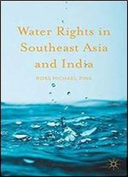 Water Rights In Southeast Asia And India