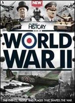 All About History Book Of World War Ii 3rd Edition