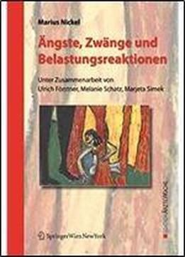 Angste, Zwange Und Belastungsreaktionen (edition Arztewoche)