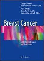 Breast Cancer: Innovations In Research And Management
