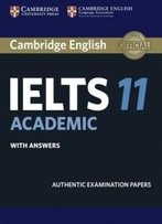 Cambridge Ielts 11 Academic Student's Book With Answers: Authentic Examination Papers (Ielts Practice Tests)