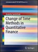 Change Of Time Methods In Quantitative Finance (Springerbriefs In Mathematics)