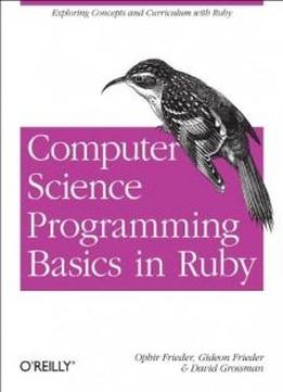 Computer Science Programming Basics In Ruby