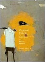 Creatural Fictions: Human-Animal Relationships In Twentieth- And Twenty-First-Century Literature (Palgrave Studies In Animals And Literature)