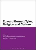 Edward Burnett Tylor, Religion And Culture
