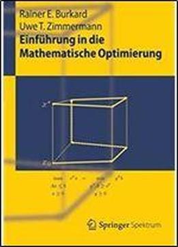 Einfuhrung In Die Mathematische Optimierung (springer-lehrbuch)