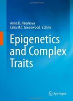 Epigenetics And Complex Traits