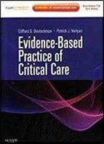 Evidence-Based Practice Of Critical Care: Expert Consult: Online And Print, 1e