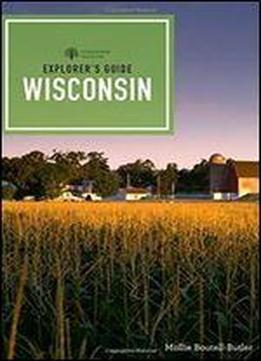 Explorer's Guide Wisconsin (2nd Edition) (explorer's Complete)