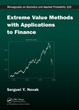 Extreme Value Methods With Applications To Finance (chapman & Hall/crc Monographs On Statistics & Applied Probability)